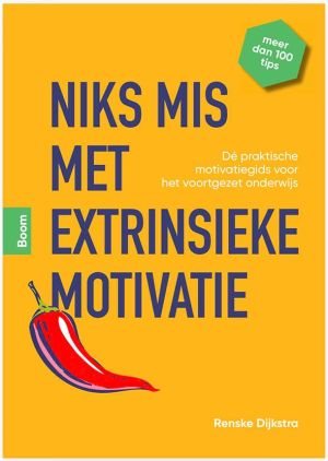 Mijn boek Niks mis met extrinsieke motivatie